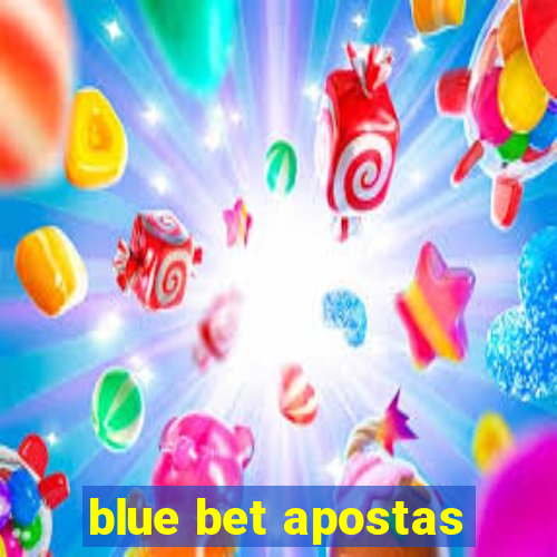 blue bet apostas